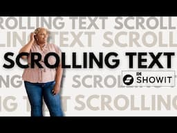 Creating Scrolling Text: Showit Tutorial