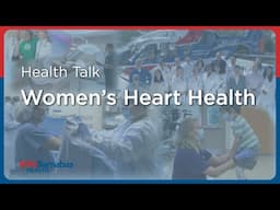 Women’s Heart Health