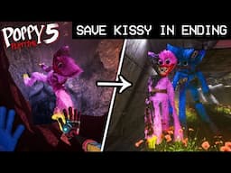 SAVING KISSY for CHAPTER 5! (Good Ending) Huggy meets Kissy! - Poppy Playtime [Chapter 4]