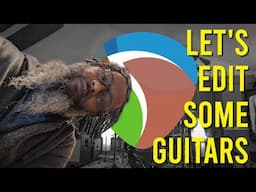 Random Hangout - Let's Edit Some Guitars