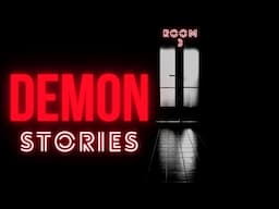 ROOM 3 | True DEMON Stories