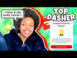 I MAKE EVEN MORE MONEY AS A TOP DASHER (PERKS & CRITERIA)| Aryial Symone