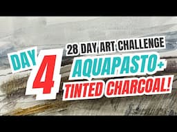 Day 4: Mixing Aquapasto with Derwent Tinted Charcoal Is a GAMECHANGER