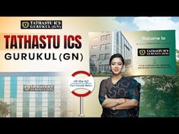 Tathastu ICS Gurukul in Greater Noida | Big Announcement | Tathastu ICS | Dr. Tanu Jain Ma'am | UPSC