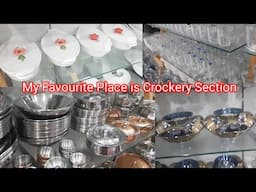 Crockery Section In Super Store \Reasonable Price OF Crockery \ Lahore Fancy Crockery