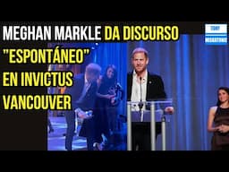 MEGHAN MARKLE DA DISCURSO "IMPROVISADO" EN EVENTO DE JUEGOS INVICTUS.