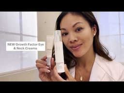 NEW Growth Factor Eye and Neck Creams