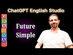 ChatGPT English Studio: Simple Future