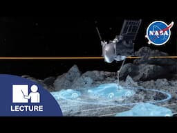 To Bennu & Back: NASA’s OSIRIS-REx Asteroid Sample Return Mission