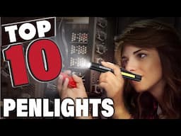 Top 10 Best Penlights for 2025 – Compact & Powerful Flashlights