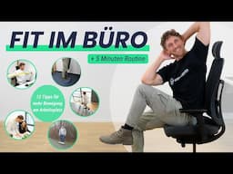 Fit im Büro - 12 Tipps für mehr Bewegung am Arbeitsplatz!