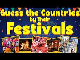 Guess the Country by Its Festival! Top 10 Festivals Around the World | Quiz for Kids