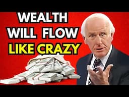 Jim Rohn - Wealth Will Flow Like Crazy - Best Motivational Speech