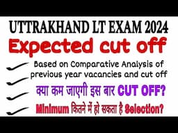 uttrakhand lt cut off : expected cut off english | lt english cut off 2024 | uttrakhand lt cut off