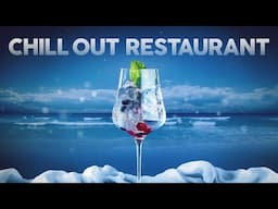 Chill Out Restaurant Music 🍷 Chill Lunch & Dinner