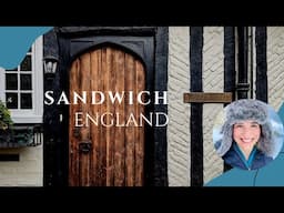 The Best Things to do in Sandwich, England - Your Sandwich Travel Guide