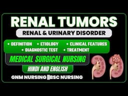 Renal Tumors In Hindi - Kidney Tumors, Causes, Signs & Symptoms, Diagnosis, Treatment