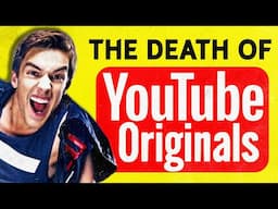 The Death of YouTube Originals