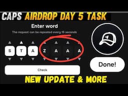 CAPS Airdrop New Update: Day5 Task Done "Earn More Tickets"