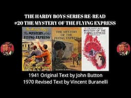 The Hardy Boys series reread #20: The Mystery Of The Flying Express 1941 text vs 1970 revised text