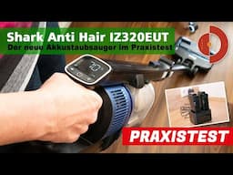 Shark Anti Hair Staubsauger IZ320EUT Test,Wechselakku,Duo Bürste + PowerFins- [Akkustaubsauger Test]