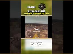 🚨 SHOCKING DEVELOPMENTS! RUSSIA GAINS FIRE CONTROL AROUND SUDZHA #russia #ukrainewar #shorts