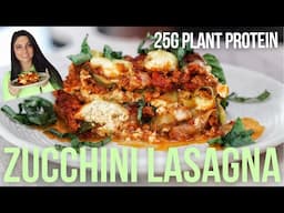 Eat Great & Lose Weight - High Protein Zucchini Lasagna!