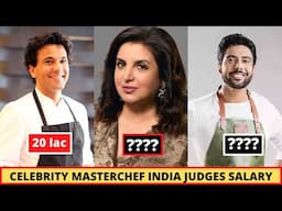 Shocking Per Week Salary Of Celebrity MasterChef Judges - Today Episode - Farah Khan, Ranveer Brar