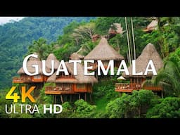 Wonders of Guatemala | The Most Amazing Places in Guatemala | Travel Video 4K