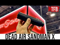 Dead Air Sandman X Unveiled | SHOT Show 2025