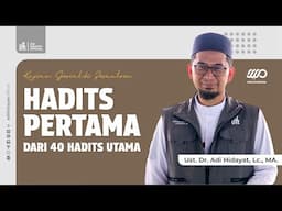 [LIVE] KAJIAN SUBUH DI MIRA : Hadits Pertama Dari 40 Hadits Utama - Ustadz Adi Hidayat