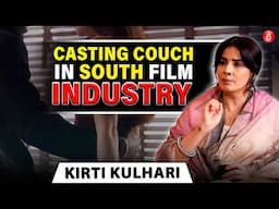 Kirti Kulhari on Casting Couch in South, rejections, fees & people calling her a Le$bian