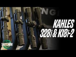 Kahles K18i-2 Teaser + K328i - SHOT SHOW 2025