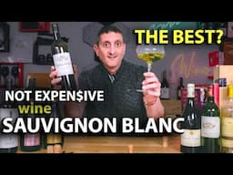 The Best Sauvignon Blanc Wine?