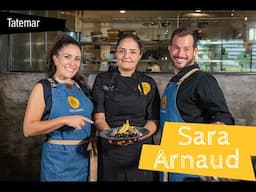 T2 - Ep 7: Chef Sara Arnaud- Restaurante Tatemar - Enmoladas de Quinoa