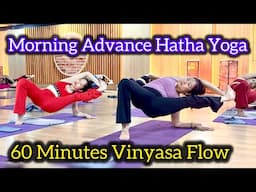 60 Minutes Morning Live Power Vinyasa Flow Yoga secession ( Advance) #yogasouvik #morningyoga