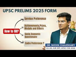 How to Fill the UPSC CSE 2025 Form - All details explained!