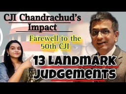 13 Landmark Judgements by Dr.D.Y. Chandrachud: A Legacy of the 50th Chief Justice of India"