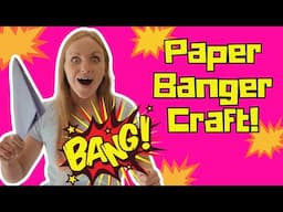 5 Minute Craft for Kids - Paper Bangers Craft- Kids Crafts with Fi