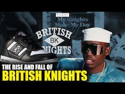 The Rise And Fall Of British Knights Sneakers:  An Empire That Later Crumbled