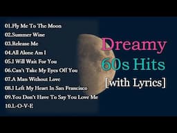 Best Melty Love Songs of 60s with Lyrics.