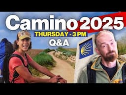 Everything You Need to Know About Camino de Santiago 2025 – LIVE Q&A