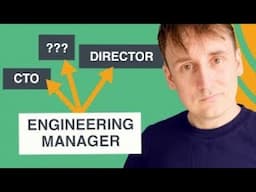 Engineering Manager career paths - which one will you choose?