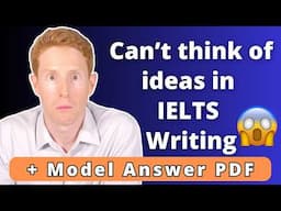 Can't think of ideas in IELTS = Do This