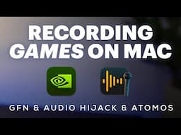 Recording Games on Mac  - Audio Hijack Demo