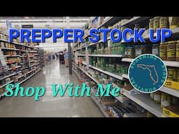 PREPPER STOCK UP SHOP WITH ME!