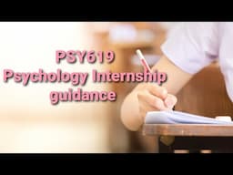 PSY619 Internship of Bs Psychology Guidance