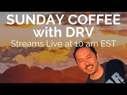 Sunday Coffee Episode #2: Jump Start Your Week