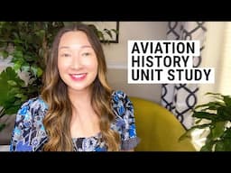 History of Aviation Unit Study for Homeschool - Secular Homeschoolers in NYC