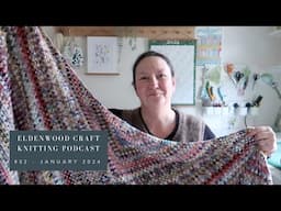 52. All the WIPS - let's have a look at all of my current knitting and crochet projects